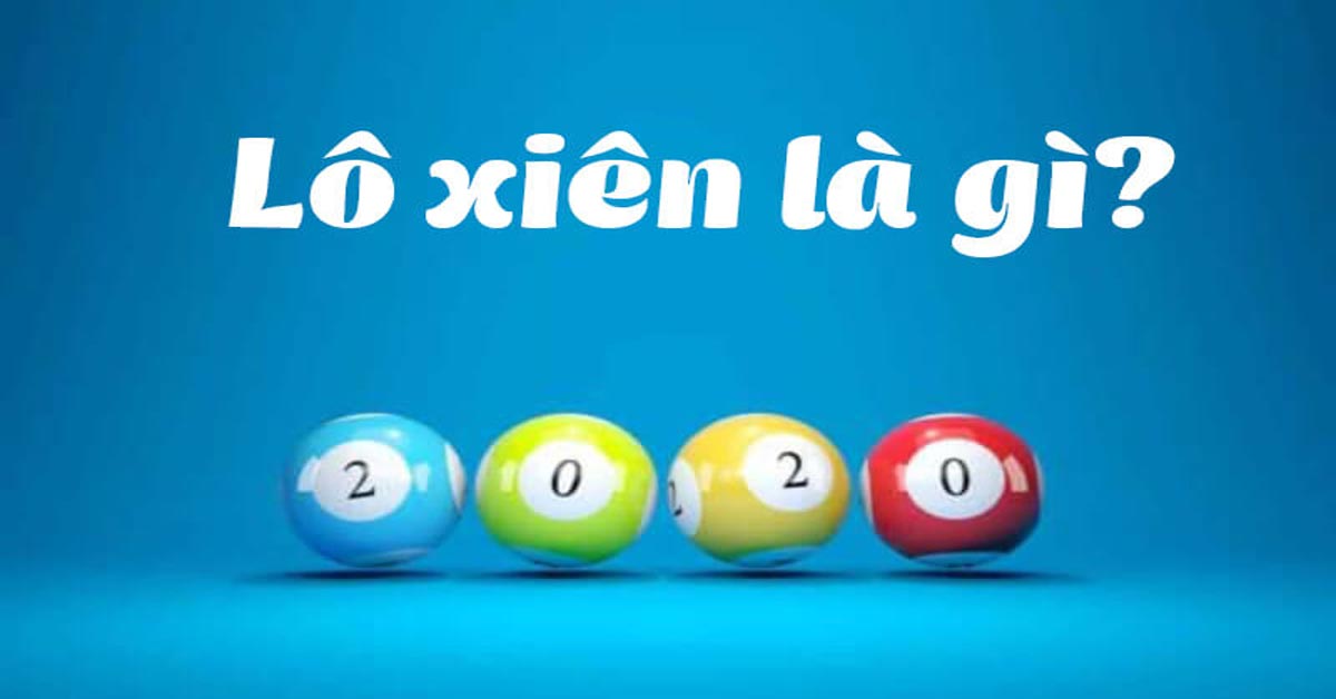 Lô xiên là gì?